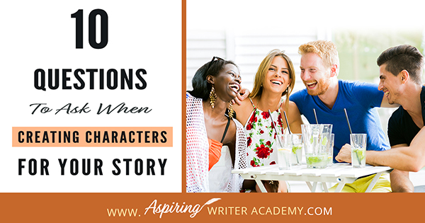 Create a cast of characters to go with your story idea. Who would be the best main character for this type of story? Who will oppose this character and try to stop him from achieving his goal? Who will help your main character? The most important thing to figure out is – what does your character want? What will be his story-worthy goal? For more information on creating character’s see the post below: https://www.aspiringwriteracademy.com/10-questions-to-ask-when-creating-characters-for-your-story/