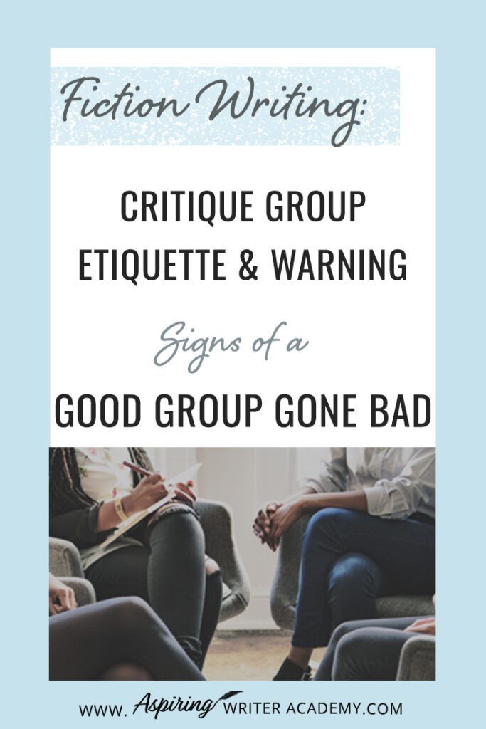 Are you looking to join a critique group and wonder if it will be the right fit for you? Or have you been in a critique group for a while, but doubt whether the feedback is helpful? Worse, are you a writer who has suddenly found themselves stuck in a toxic critique group due to changes within the group dynamic? In Fiction Writing: Critique Group Etiquette & Warning Signs of a Good Group Gone Bad, we discuss the good, the bad, and the ugly to help you get the best feedback on your work.