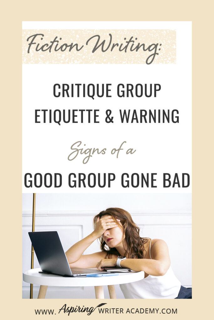 Are you looking to join a critique group and wonder if it will be the right fit for you? Or have you been in a critique group for a while, but doubt whether the feedback is helpful? Worse, are you a writer who has suddenly found themselves stuck in a toxic critique group due to changes within the group dynamic? In Fiction Writing: Critique Group Etiquette & Warning Signs of a Good Group Gone Bad, we discuss the good, the bad, and the ugly to help you get the best feedback on your work.