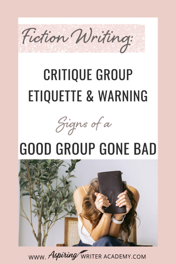 Are you looking to join a critique group and wonder if it will be the right fit for you? Or have you been in a critique group for a while, but doubt whether the feedback is helpful? Worse, are you a writer who has suddenly found themselves stuck in a toxic critique group due to changes within the group dynamic? In Fiction Writing: Critique Group Etiquette & Warning Signs of a Good Group Gone Bad, we discuss the good, the bad, and the ugly to help you get the best feedback on your work.