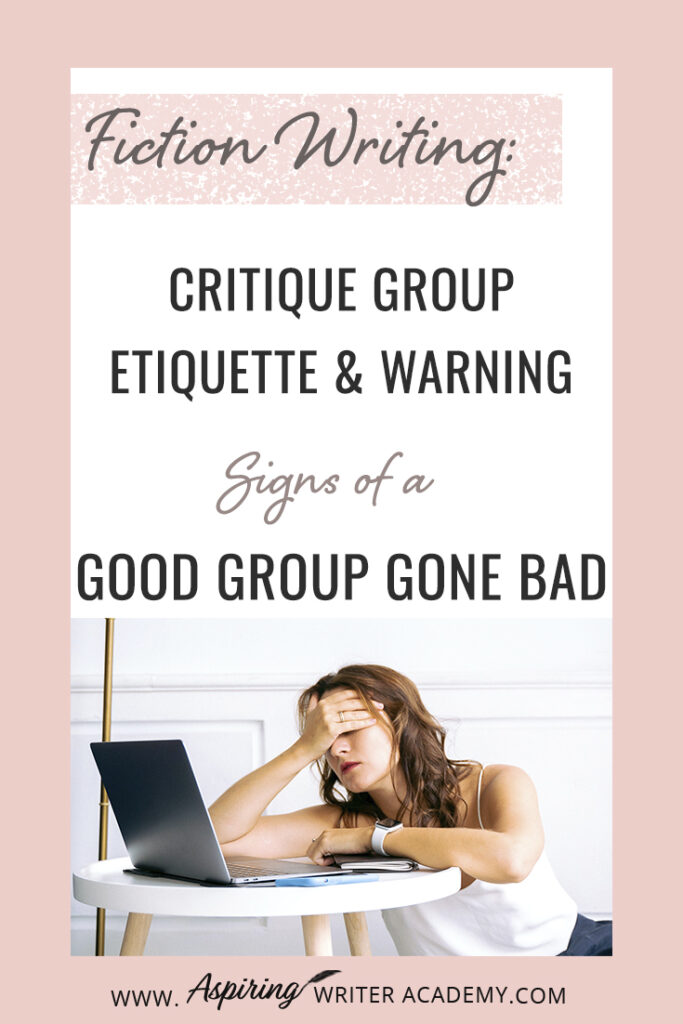 Are you looking to join a critique group and wonder if it will be the right fit for you? Or have you been in a critique group for a while, but doubt whether the feedback is helpful? Worse, are you a writer who has suddenly found themselves stuck in a toxic critique group due to changes within the group dynamic? In Fiction Writing: Critique Group Etiquette & Warning Signs of a Good Group Gone Bad, we discuss the good, the bad, and the ugly to help you get the best feedback on your work.