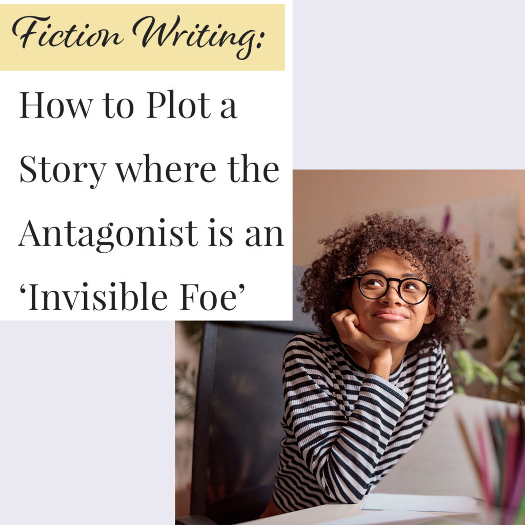 Plotting a fictional novel may seem easy when the antagonist your main character is fighting against is a formidable person or a savage shark or beast. But what if the opposition in your story is a force of nature like an approaching storm, or if the storm is within the mind of your main character, or perhaps in the shape of a horrific disease? See how we break down the structure for such stories step by step in Fiction Writing: How to Plot a Story where the Antagonist is an ‘Invisible Foe’.