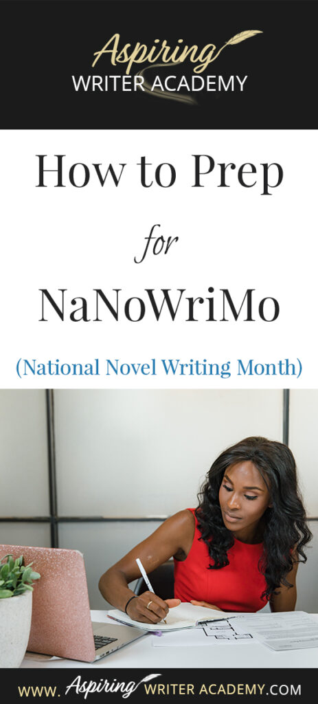 During the month of November, thousands of writers will attempt to write a 50,000-word novel in 30 days. But what exactly is NaNoWriMo and where can you sign up? Can someone really write a novel in 30 days? How can an aspiring writer prepare for such an endeavor both personally and professionally? In our post, How to Prep for NaNoWriMo (National Novel Writing Month), we discuss the basics of the free challenge as well as helpful tips to make your new writing project a success.