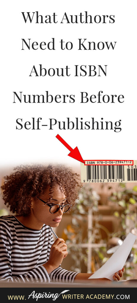 As a new writer, you may have heard the term ISBN used frequently in the publishing world but you may be wondering, what is it? In our blog post What Authors Need to Know About ISBN Numbers Before Self-Publishing, we will cover exactly what every author needs to know about ISBNs, including why they are used, how much they cost, and where to get one for your books.