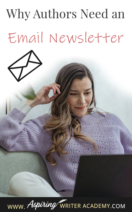 As a new author, you may be wondering if you actually need an author newsletter. Why not only use social media and ads? Are email lists truly worth it? In this post, we will cover Why Authors Need an Email Newsletter and how you can utilize your email list to sell more books. #write #creativewriting #writers #writingcommunity #writerslife #author #writer #writerscommunity #aspiringwriter #writing #aspiringauthor #amwriting #writingtips #writers #writingadvice