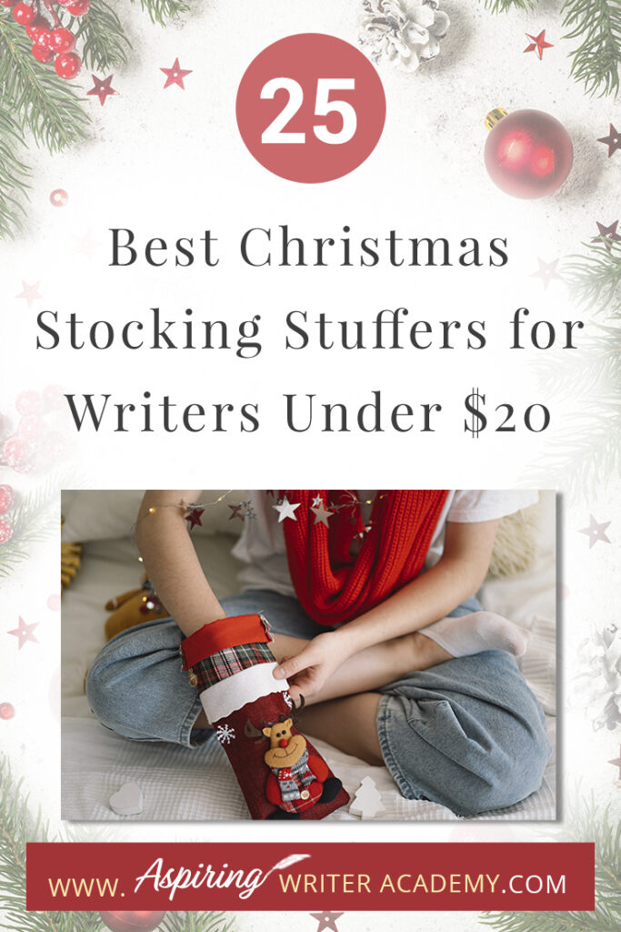 Are you struggling to find fun Christmas stocking stuffers for the writer in your life? If you need ideas and inspiration for gifts while sticking to a budget, you are in luck! We have gathered a list of the 25 Best Christmas Stocking Stuffers for Writers Under $20. We hope that this list can help you get ahead of the holiday season and help you find unique and creative stocking stuffers that a writer, editor, or critique partner will absolutely love.