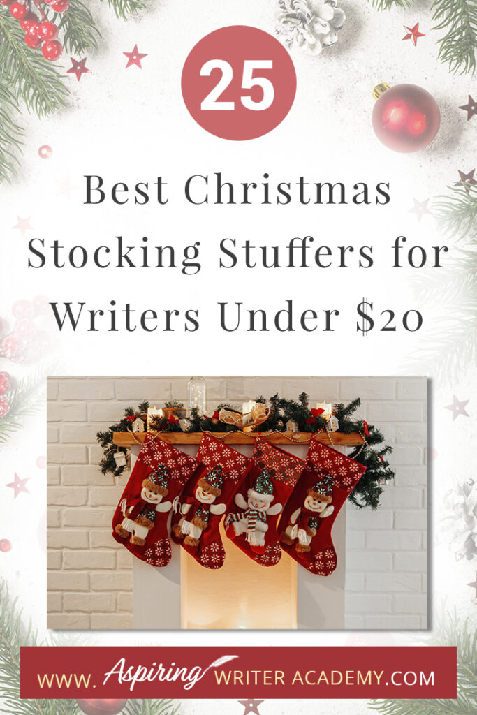 Are you struggling to find fun Christmas stocking stuffers for the writer in your life? If you need ideas and inspiration for gifts while sticking to a budget, you are in luck! We have gathered a list of the 25 Best Christmas Stocking Stuffers for Writers Under $20. We hope that this list can help you get ahead of the holiday season and help you find unique and creative stocking stuffers that a writer, editor, or critique partner will absolutely love.