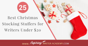 Are you struggling to find fun Christmas stocking stuffers for the writer in your life? If you need ideas and inspiration for gifts while sticking to a budget, you are in luck! We have gathered a list of the 25 Best Christmas Stocking Stuffers for Writers Under $20. We hope that this list can help you get ahead of the holiday season and help you find unique and creative stocking stuffers that a writer, editor, or critique partner will absolutely love.
