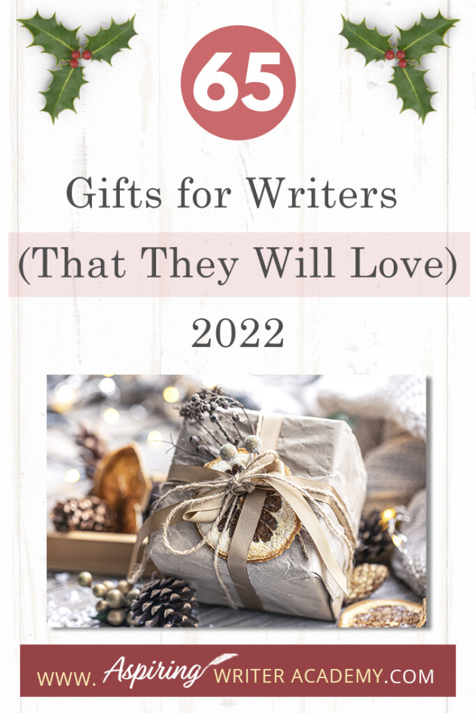 Are you struggling to find that perfect gift for the novelist in your life? You are in luck! We have gathered tons of ideas in one place and put together a list of 65 Gifts for Writers (That They Will Love) 2022. We hope that this post will help you find the perfect gift for writers, editors, and critique partners.