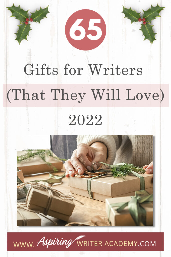 Are you struggling to find that perfect gift for the novelist in your life? You are in luck! We have gathered tons of ideas in one place and put together a list of 65 Gifts for Writers (That They Will Love) 2022. We hope that this post will help you find the perfect gift for writers, editors, and critique partners.