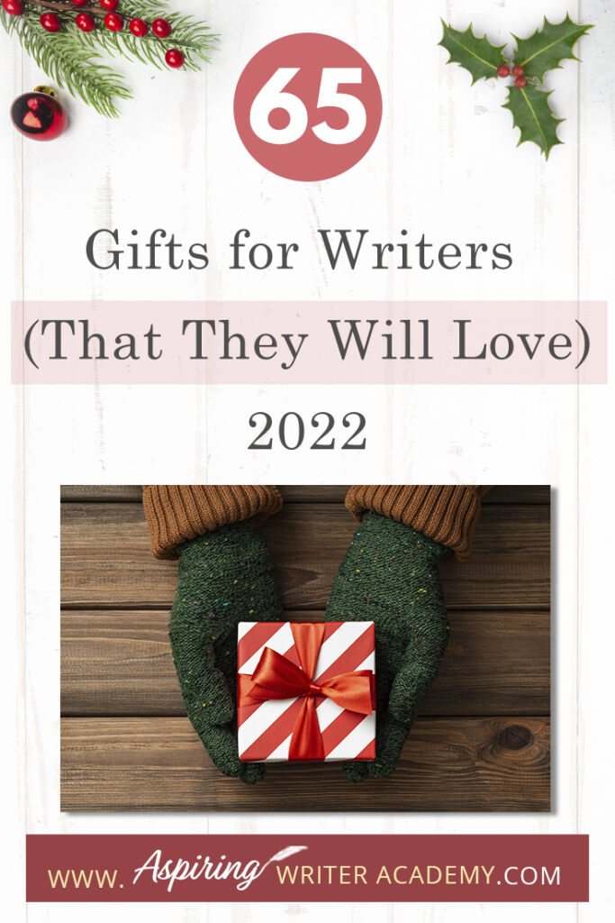 Are you struggling to find that perfect gift for the novelist in your life? You are in luck! We have gathered tons of ideas in one place and put together a list of 65 Gifts for Writers (That They Will Love) 2022. We hope that this post will help you find the perfect gift for writers, editors, and critique partners.