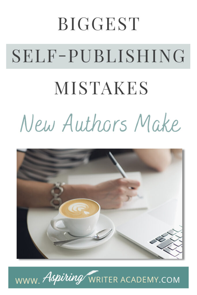 There is a lot to learn about writing and self-publishing. In this blog post, we will cover the Biggest Self-Publishing Mistakes New Authors Make to help you avoid common pitfalls and give your book its best chance of success.