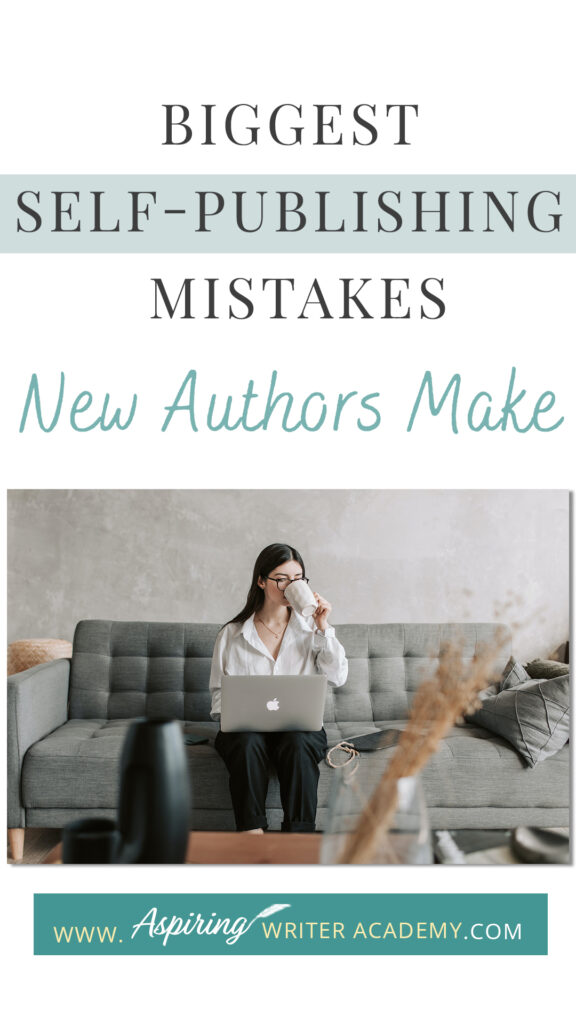 There is a lot to learn about writing and self-publishing. In this blog post, we will cover the Biggest Self-Publishing Mistakes New Authors Make to help you avoid common pitfalls and give your book its best chance of success.