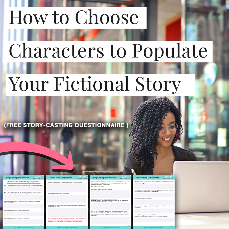 When starting to write a novel, what do you do first? Create characters or a story idea? It’s kind of like the infamous chicken and the egg question. Starting either way can be fine. But at some point, you need to figure out—who are going to be the characters in this story? In How to Choose Characters to Populate Your Fictional Story, we discuss the different roles characters can play to create a story readers will love. Free Story-Casting Questionnaire included.