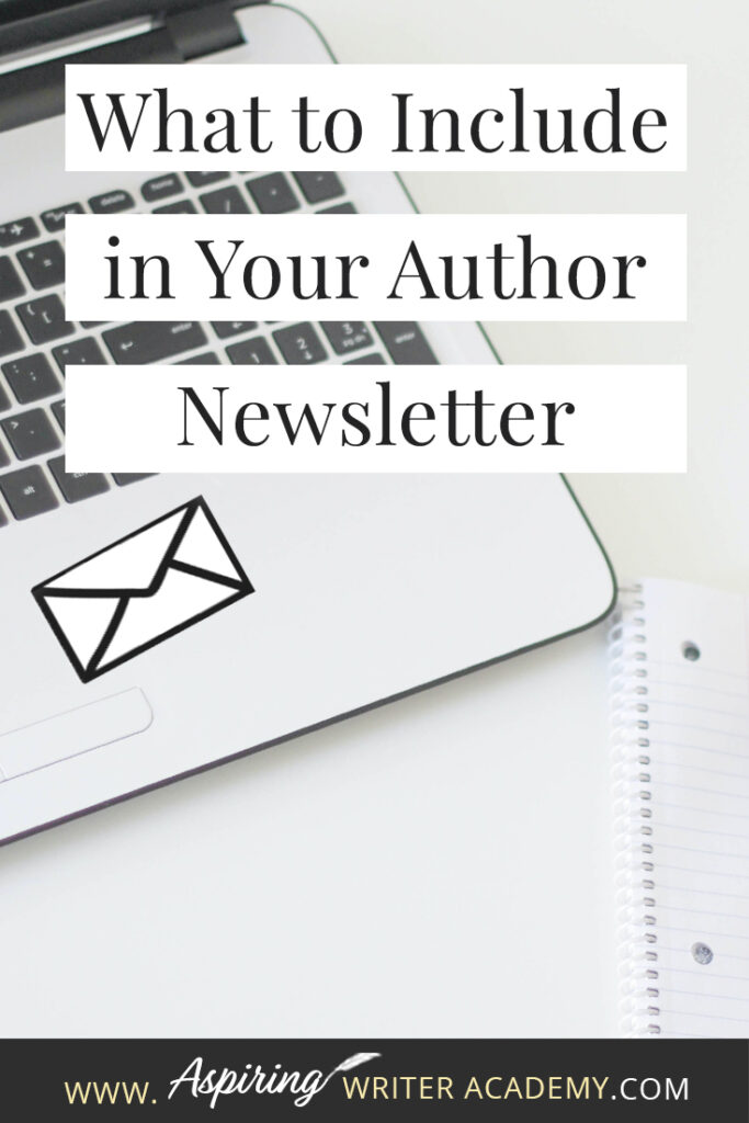 As an author, you have probably heard that you need an email list to market your books. You may have signed up for an email mailing list service and are ready to craft your first newsletter, except while staring at the blank page, you have no idea what to do. What should you write? What do readers want to hear about? In this post, we will help you brainstorm What to Include in Your Author Newsletter.