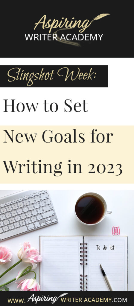 Do you need to recharge after the holidays? Are you looking forward to setting new goals for the coming year? Or at least the next 90 days? The week between Christmas and New Year’s is the perfect time to take a deep breath and reevaluate where you are at in your writing journey and where you want to be. In Slingshot Week: How to Set New Goals for Writing in 2023 we offer tips on how to use this week to your advantage to help you succeed in the coming year!