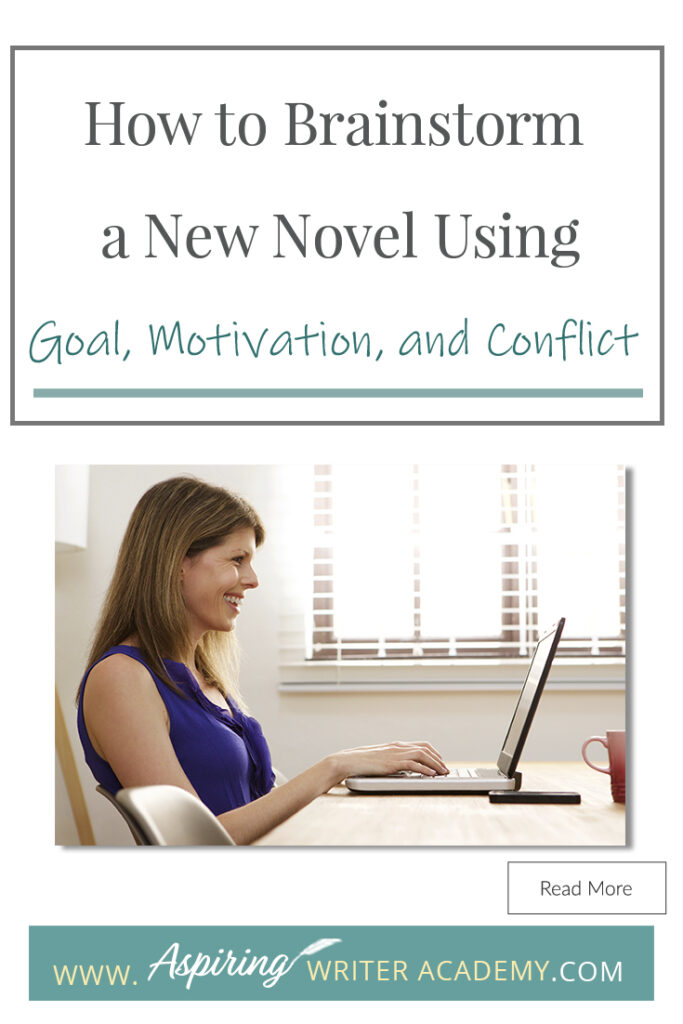 Looking for a new story idea? Before you can sit down and start writing a work of fiction, you will need to brainstorm three key elements: - What is your character’s Goal? (What does he want?) - What is this character’s Motivation? (Why does he want it?) - What is the Conflict your character will face? (What is stopping him from getting it?) In our post, How to Brainstorm a New Novel Using Goal, Motivation, and Conflict, we show you how to create a working outline to help get your story started!