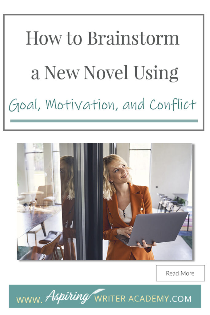 Looking for a new story idea? Before you can sit down and start writing a work of fiction, you will need to brainstorm three key elements: - What is your character’s Goal? (What does he want?) - What is this character’s Motivation? (Why does he want it?) - What is the Conflict your character will face? (What is stopping him from getting it?) In our post, How to Brainstorm a New Novel Using Goal, Motivation, and Conflict, we show you how to create a working outline to help get your story started!