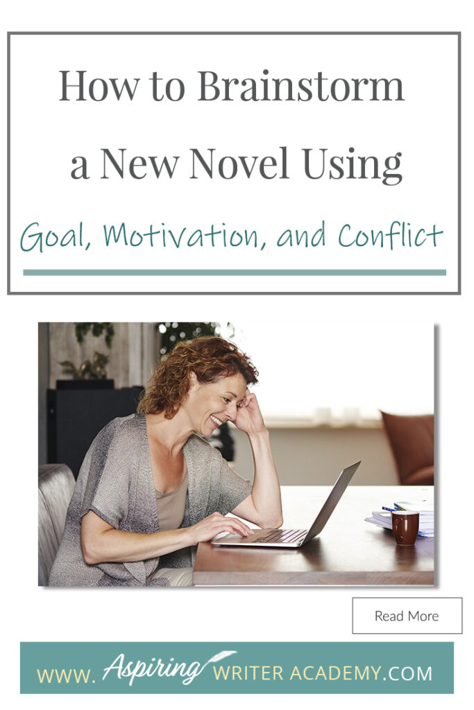 Looking for a new story idea? Before you can sit down and start writing a work of fiction, you will need to brainstorm three key elements: - What is your character’s Goal? (What does he want?) - What is this character’s Motivation? (Why does he want it?) - What is the Conflict your character will face? (What is stopping him from getting it?) In our post, How to Brainstorm a New Novel Using Goal, Motivation, and Conflict, we show you how to create a working outline to help get your story started!