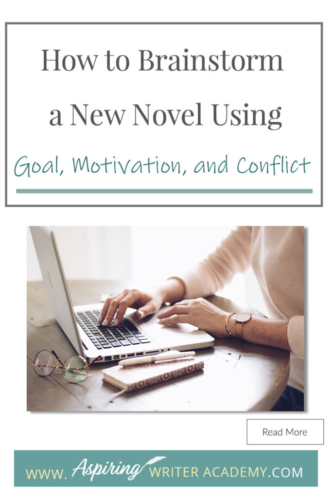 Looking for a new story idea? Before you can sit down and start writing a work of fiction, you will need to brainstorm three key elements: - What is your character’s Goal? (What does he want?) - What is this character’s Motivation? (Why does he want it?) - What is the Conflict your character will face? (What is stopping him from getting it?) In our post, How to Brainstorm a New Novel Using Goal, Motivation, and Conflict, we show you how to create a working outline to help get your story started!