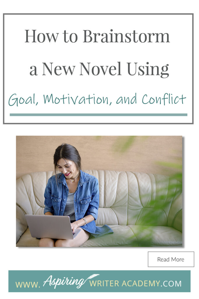 Looking for a new story idea? Before you can sit down and start writing a work of fiction, you will need to brainstorm three key elements: - What is your character’s Goal? (What does he want?) - What is this character’s Motivation? (Why does he want it?) - What is the Conflict your character will face? (What is stopping him from getting it?) In our post, How to Brainstorm a New Novel Using Goal, Motivation, and Conflict, we show you how to create a working outline to help get your story started!