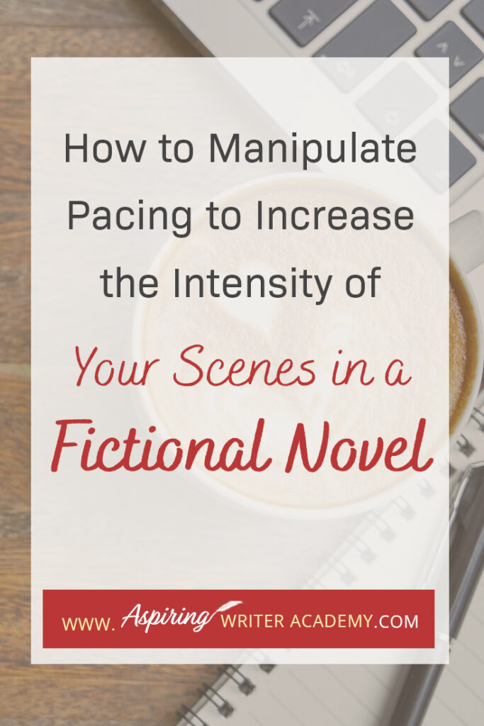 Are there sections in your story that are moving too slow? Do you feel like your scenes are not climatic enough? With the right techniques, you can use pacing to slow a story down or to speed a story up, depending on what is required for each scene. What you do not want, is to have the wrong pacing at the wrong time. Follow along as we show you How to Manipulate Pacing to Increase the Intensity of Your Scenes in a Fictional Novel to help you write a novel that your reader can not put down.