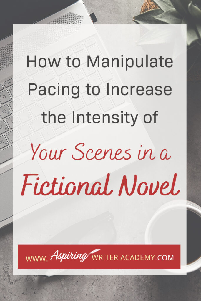 Are there sections in your story that are moving too slow? Do you feel like your scenes are not climatic enough? With the right techniques, you can use pacing to slow a story down or to speed a story up, depending on what is required for each scene. What you do not want, is to have the wrong pacing at the wrong time. Follow along as we show you How to Manipulate Pacing to Increase the Intensity of Your Scenes in a Fictional Novel to help you write a novel that your reader can not put down.