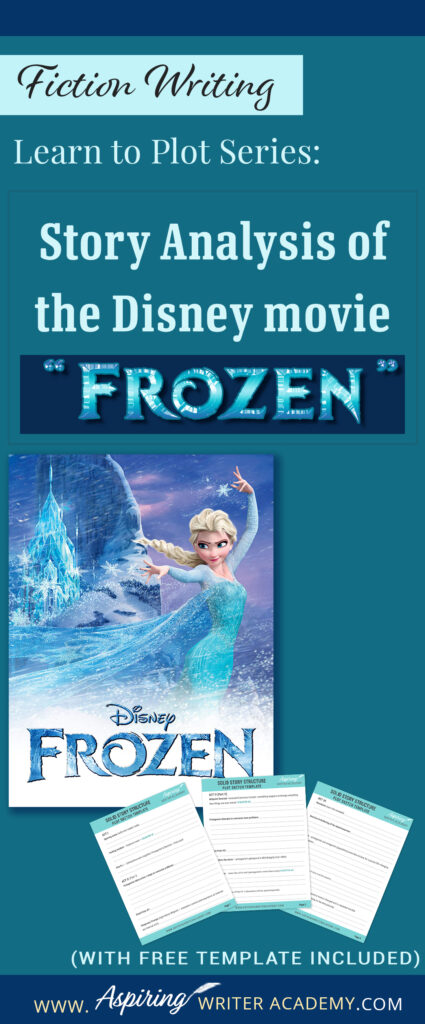 The best way to learn story structure is to analyze good stories. Can you readily identify each plot point in every movie you see or book you read? Or do terms like ‘inciting incident,’ ‘midpoint reversal,’ and ‘black moment’ leave you confused? In our Learn to Plot Fiction Writing Series: Story Analysis of the Disney movie “Frozen” we will show you how to recognize each element and provide you with a Free Plot Template so you can draft satisfying, high-quality stories of your own.