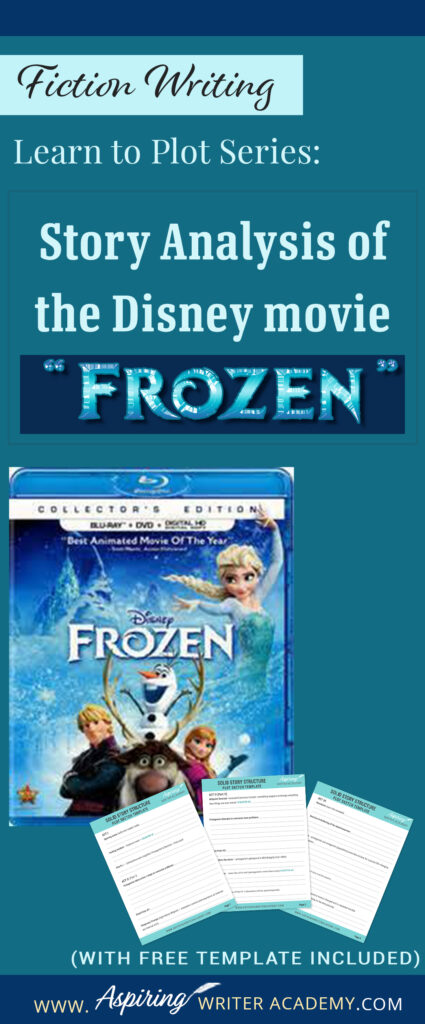 The best way to learn story structure is to analyze good stories. Can you readily identify each plot point in every movie you see or book you read? Or do terms like ‘inciting incident,’ ‘midpoint reversal,’ and ‘black moment’ leave you confused? In our Learn to Plot Fiction Writing Series: Story Analysis of the Disney movie “Frozen” we will show you how to recognize each element and provide you with a Free Plot Template so you can draft satisfying, high-quality stories of your own.