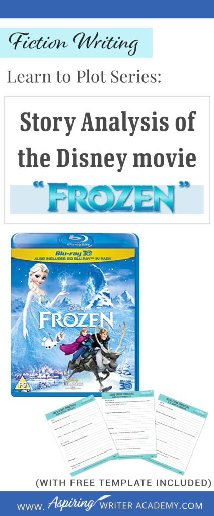 The best way to learn story structure is to analyze good stories. Can you readily identify each plot point in every movie you see or book you read? Or do terms like ‘inciting incident,’ ‘midpoint reversal,’ and ‘black moment’ leave you confused? In our Learn to Plot Fiction Writing Series: Story Analysis of the Disney movie “Frozen” we will show you how to recognize each element and provide you with a Free Plot Template so you can draft satisfying, high-quality stories of your own.