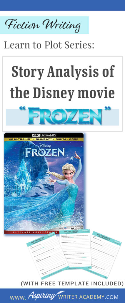 The best way to learn story structure is to analyze good stories. Can you readily identify each plot point in every movie you see or book you read? Or do terms like ‘inciting incident,’ ‘midpoint reversal,’ and ‘black moment’ leave you confused? In our Learn to Plot Fiction Writing Series: Story Analysis of the Disney movie “Frozen” we will show you how to recognize each element and provide you with a Free Plot Template so you can draft satisfying, high-quality stories of your own.