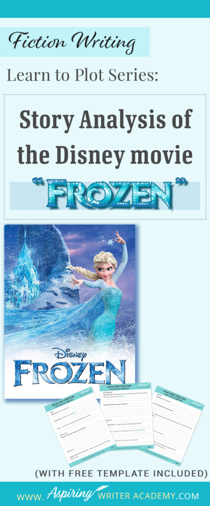 The best way to learn story structure is to analyze good stories. Can you readily identify each plot point in every movie you see or book you read? Or do terms like ‘inciting incident,’ ‘midpoint reversal,’ and ‘black moment’ leave you confused? In our Learn to Plot Fiction Writing Series: Story Analysis of the Disney movie “Frozen” we will show you how to recognize each element and provide you with a Free Plot Template so you can draft satisfying, high-quality stories of your own.