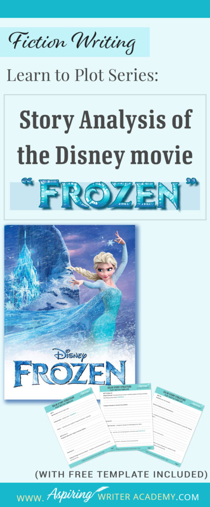 The best way to learn story structure is to analyze good stories. Can you readily identify each plot point in every movie you see or book you read? Or do terms like ‘inciting incident,’ ‘midpoint reversal,’ and ‘black moment’ leave you confused? In our Learn to Plot Fiction Writing Series: Story Analysis of the Disney movie “Frozen” we will show you how to recognize each element and provide you with a Free Plot Template so you can draft satisfying, high-quality stories of your own.