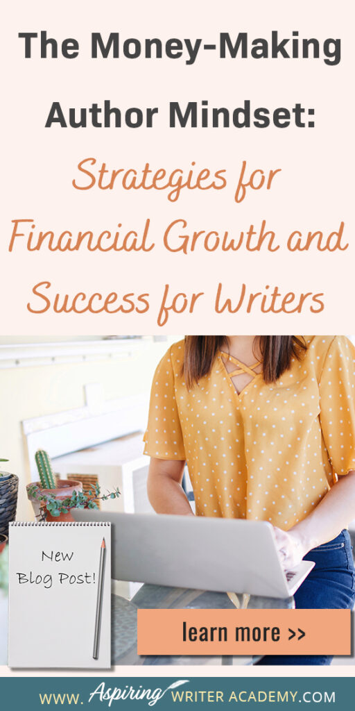 Mindset is an essential part of building a successful writing career. Without the right mental framework, it is difficult for authors to build a profitable writing career. In our blog post The Money-Making Author Mindset: Strategies for Financial Growth and Success we cover different mindset shifts authors can make to increase book sales and their income.