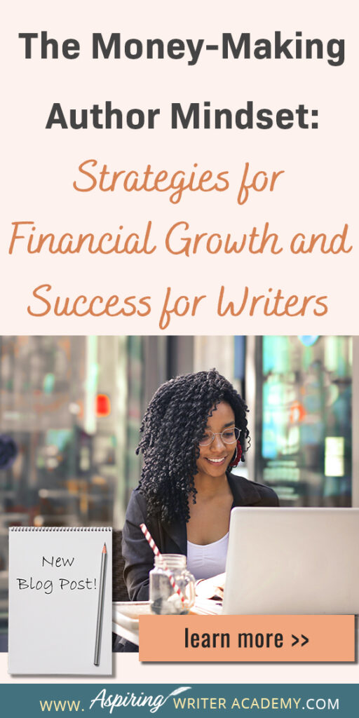 Mindset is an essential part of building a successful writing career. Without the right mental framework, it is difficult for authors to build a profitable writing career. In our blog post The Money-Making Author Mindset: Strategies for Financial Growth and Success we cover different mindset shifts authors can make to increase book sales and their income.