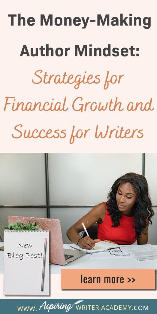 Mindset is an essential part of building a successful writing career. Without the right mental framework, it is difficult for authors to build a profitable writing career. In our blog post The Money-Making Author Mindset: Strategies for Financial Growth and Success we cover different mindset shifts authors can make to increase book sales and their income.