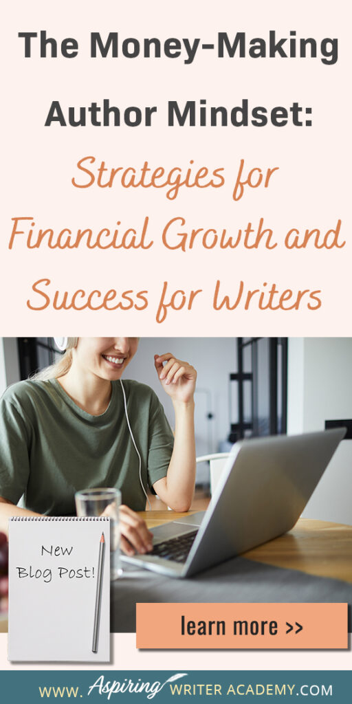 Mindset is an essential part of building a successful writing career. Without the right mental framework, it is difficult for authors to build a profitable writing career. In our blog post The Money-Making Author Mindset: Strategies for Financial Growth and Success we cover different mindset shifts authors can make to increase book sales and their income.