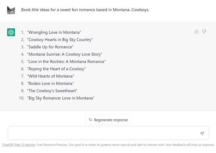 To begin brainstorming book titles with ChatGPT authors can enter information about their books like the genre, plot, and the key themes of their story. After entering what your novel is about, ChatGPT will generate a list of potential book title ideas. Granted some title ideas may be pretty cheezy but some suggestions can be surprisingly good.