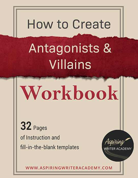 How to Create Antagonists & Villains Workbook This 32-page instructional workbook is packed with valuable fill-in-the-blank templates and practical advice to help you create memorable and effective antagonists and villains. Whether you're a seasoned writer or just starting out, this workbook will take your writing to the next level.