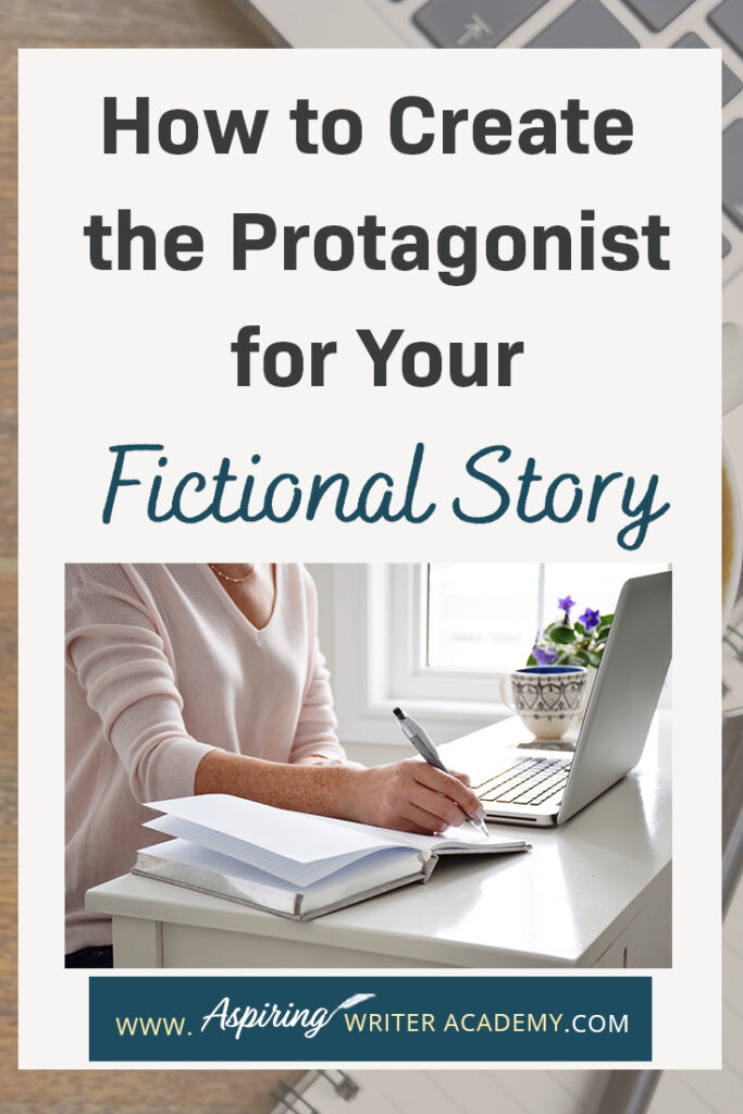 Are you interested in writing a novel but struggle with a story idea or how to develop your main character? What should your character look like? What factors should you consider when creating their personality? How does the story influence character and character influence story? In our post, How to Create the Protagonist for Your Fictional Story, we lead you step-by-step in the development of a main character your readers will relate to, root for, and enjoy.