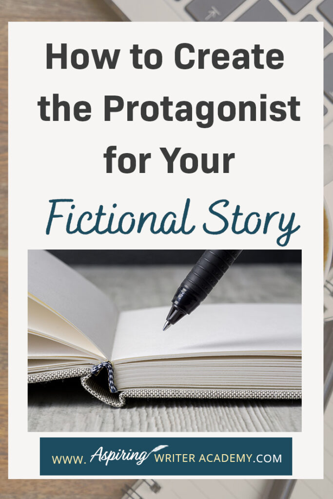 Are you interested in writing a novel but struggle with a story idea or how to develop your main character? What should your character look like? What factors should you consider when creating their personality? How does the story influence character and character influence story? In our post, How to Create the Protagonist for Your Fictional Story, we lead you step-by-step in the development of a main character your readers will relate to, root for, and enjoy.