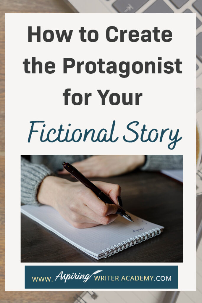 Are you interested in writing a novel but struggle with a story idea or how to develop your main character? What should your character look like? What factors should you consider when creating their personality? How does the story influence character and character influence story? In our post, How to Create the Protagonist for Your Fictional Story, we lead you step-by-step in the development of a main character your readers will relate to, root for, and enjoy.