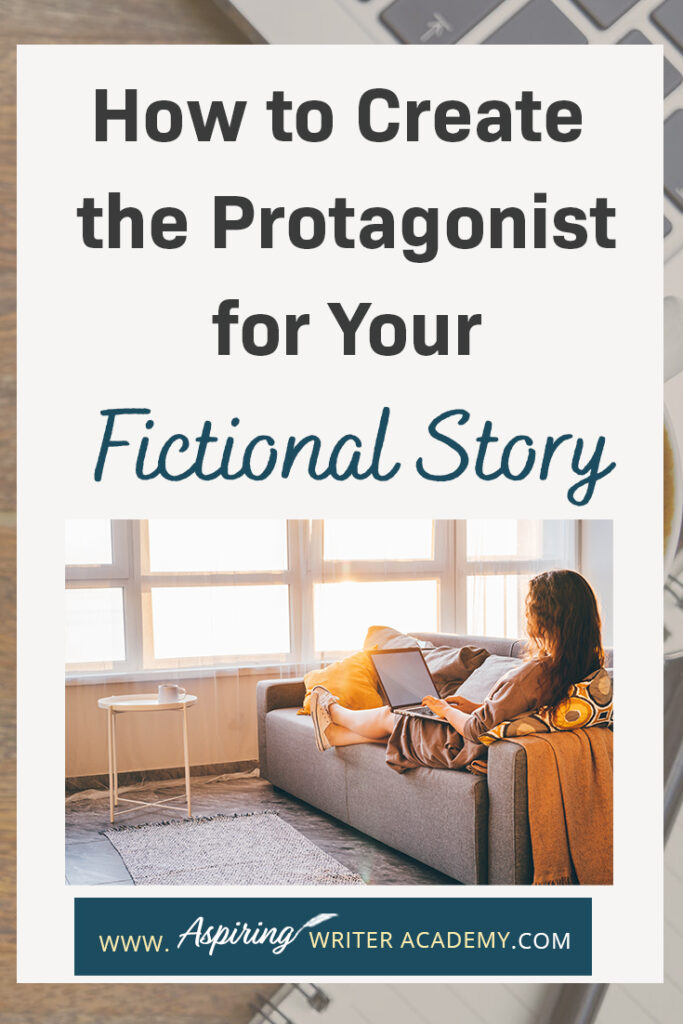 Are you interested in writing a novel but struggle with a story idea or how to develop your main character? What should your character look like? What factors should you consider when creating their personality? How does the story influence character and character influence story? In our post, How to Create the Protagonist for Your Fictional Story, we lead you step-by-step in the development of a main character your readers will relate to, root for, and enjoy.