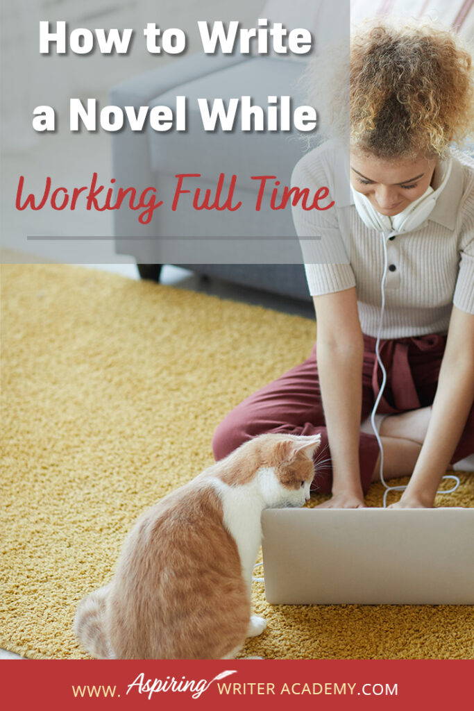 Writing a novel while working full time or raising small children or caring for aging parents is no small feat. So how do you do it? How do you find time to write when your schedule is already filled? How do you make forward progress without feeling overwhelmed? In our post, How to Write a Novel While Working Full Time, we give valuable tips and resources to help you balance your work schedule with your writing so you can finally finish that coveted manuscript.