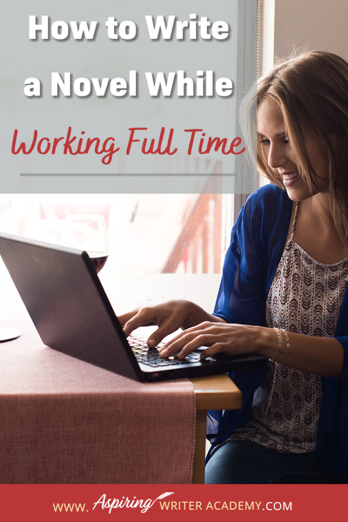 Writing a novel while working full time or raising small children or caring for aging parents is no small feat. So how do you do it? How do you find time to write when your schedule is already filled? How do you make forward progress without feeling overwhelmed? In our post, How to Write a Novel While Working Full Time, we give valuable tips and resources to help you balance your work schedule with your writing so you can finally finish that coveted manuscript.