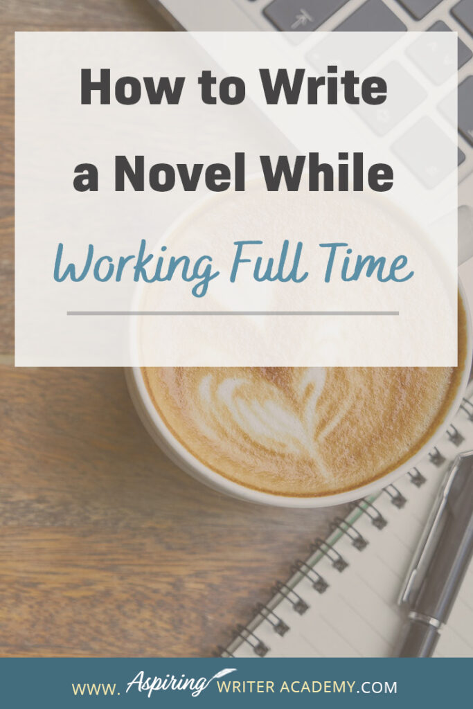 Writing a novel while working full time or raising small children or caring for aging parents is no small feat. So how do you do it? How do you find time to write when your schedule is already filled? How do you make forward progress without feeling overwhelmed? In our post, How to Write a Novel While Working Full Time, we give valuable tips and resources to help you balance your work schedule with your writing so you can finally finish that coveted manuscript.