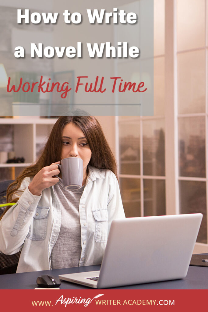 Writing a novel while working full time or raising small children or caring for aging parents is no small feat. So how do you do it? How do you find time to write when your schedule is already filled? How do you make forward progress without feeling overwhelmed? In our post, How to Write a Novel While Working Full Time, we give valuable tips and resources to help you balance your work schedule with your writing so you can finally finish that coveted manuscript.