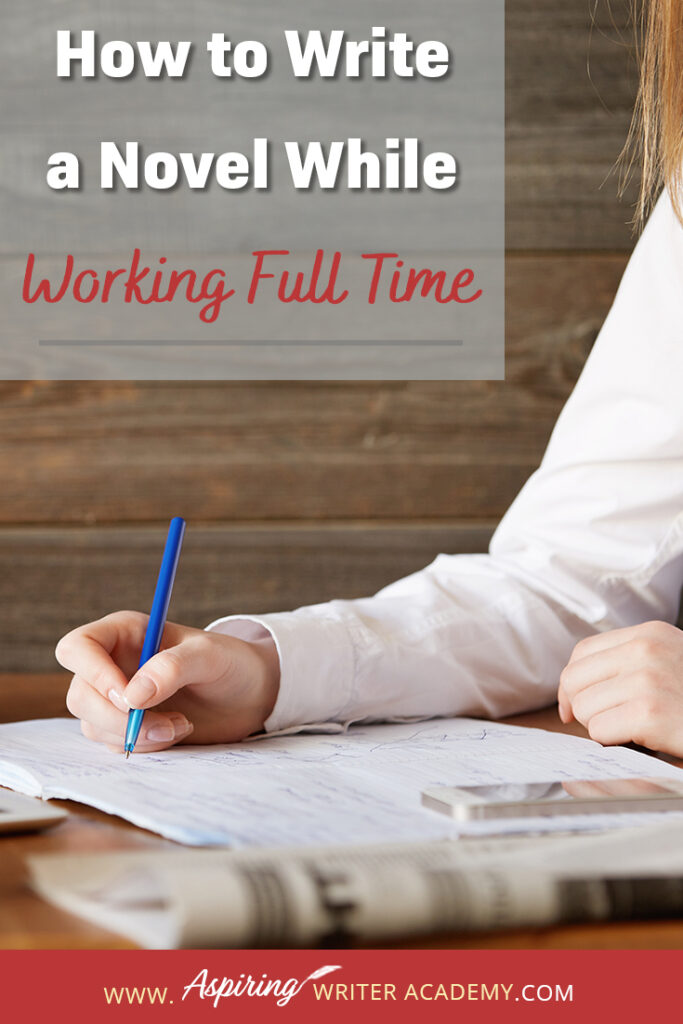 Writing a novel while working full time or raising small children or caring for aging parents is no small feat. So how do you do it? How do you find time to write when your schedule is already filled? How do you make forward progress without feeling overwhelmed? In our post, How to Write a Novel While Working Full Time, we give valuable tips and resources to help you balance your work schedule with your writing so you can finally finish that coveted manuscript.