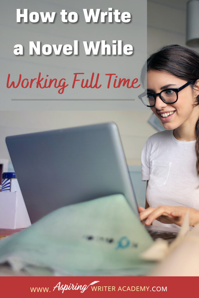 Writing a novel while working full time or raising small children or caring for aging parents is no small feat. So how do you do it? How do you find time to write when your schedule is already filled? How do you make forward progress without feeling overwhelmed? In our post, How to Write a Novel While Working Full Time, we give valuable tips and resources to help you balance your work schedule with your writing so you can finally finish that coveted manuscript.