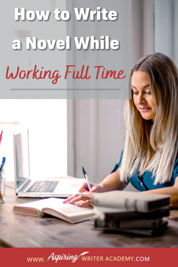 Writing a novel while working full time or raising small children or caring for aging parents is no small feat. So how do you do it? How do you find time to write when your schedule is already filled? How do you make forward progress without feeling overwhelmed? In our post, How to Write a Novel While Working Full Time, we give valuable tips and resources to help you balance your work schedule with your writing so you can finally finish that coveted manuscript.